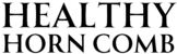 Healthy horn comb