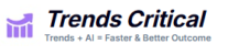 Trends Critical