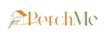 PerchMe