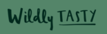 Wildly Tasty