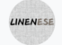 LINENESE