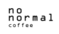 No Normal Coffee
