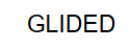 Glided